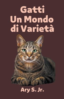 Gatti Un Mondo di Varietà