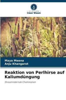 Reaktion von Perlhirse auf Kaliumdüngung