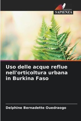 Uso delle acque reflue nell'orticoltura urbana in Burkina Faso