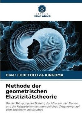 Methode der geometrischen Elastizitätstheorie