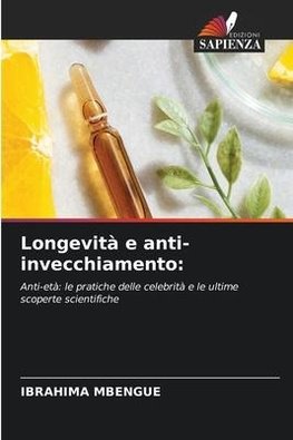 Longevità e anti-invecchiamento: