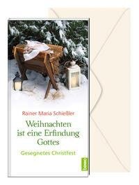 Weihnachten ist eine Erfindung Gottes