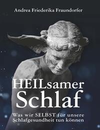 HEILsamer Schlaf