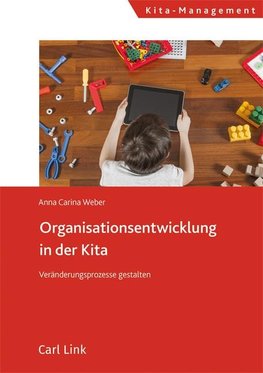 Organisationsentwicklung in der Kita