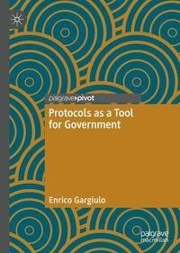 Protocols as a Tool for Government