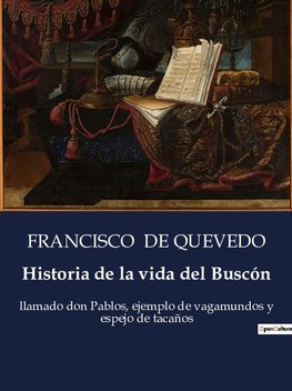 Historia de la vida del Buscón