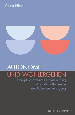 Autonomie und Wohlergehen