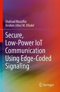 Secure, Low-Power IoT Communication Using Edge-Coded Signaling