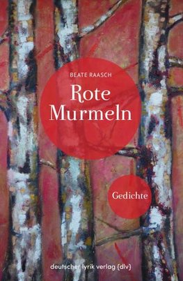 Rote Murmeln