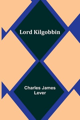 Lord Kilgobbin