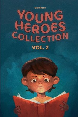 Young Heroes Collection Vol. 2