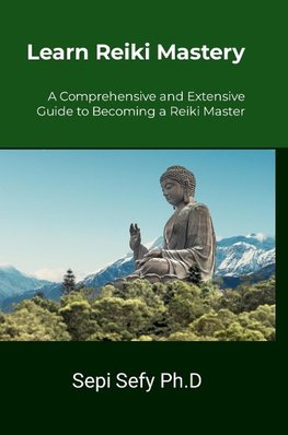 Learn Reiki Mastery