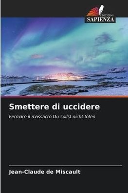 Smettere di uccidere