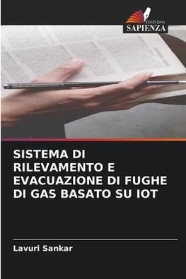 SISTEMA DI RILEVAMENTO E EVACUAZIONE DI FUGHE DI GAS BASATO SU IOT