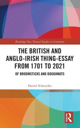 The British and Anglo-Irish Thing-Essay from 1701 to 2021