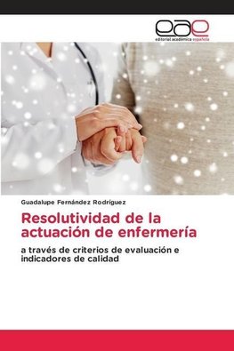 Resolutividad de la actuación de enfermería