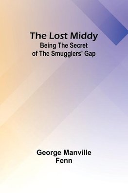 The Lost Middy