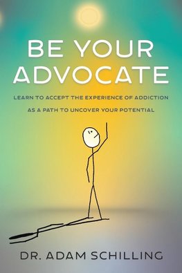 Be Your Advocate