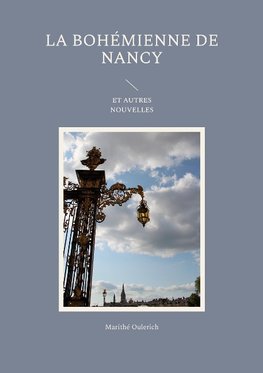 La bohémienne de Nancy et autres nouvelles