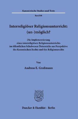 Interreligiöser Religionsunterricht: (un-)möglich?