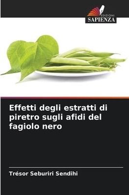 Effetti degli estratti di piretro sugli afidi del fagiolo nero