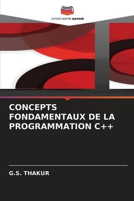 CONCEPTS FONDAMENTAUX DE LA PROGRAMMATION C++