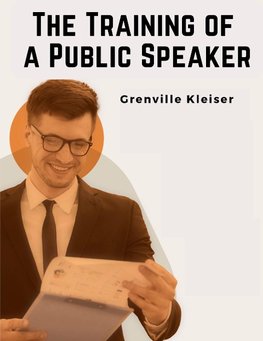 The Training of a Public Speaker