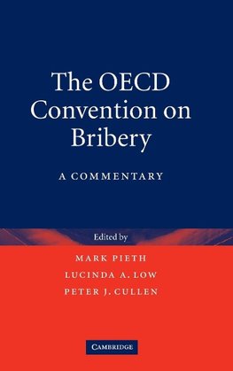 Pieth, M: OECD Convention on Bribery