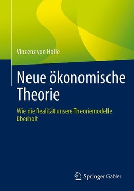 Neue ökonomische Theorie