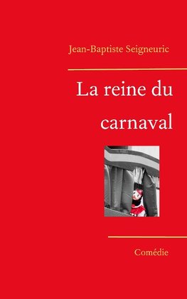 La reine du carnaval