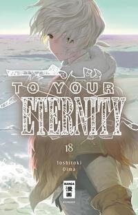 To Your Eternity 18