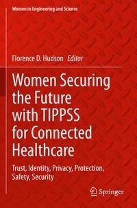 Women Securing the Future with TIPPSS for Connected Healthcare