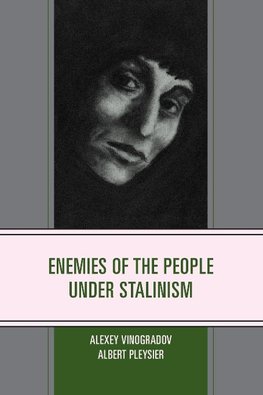 Enemies of the People under Stalinism