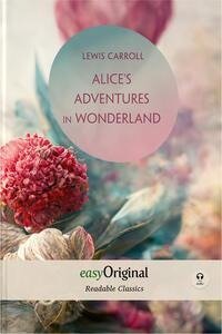 Alice's Adventures in Wonderland (with audio-CD) - Readable Classics - Unabridged english edition with improved readability