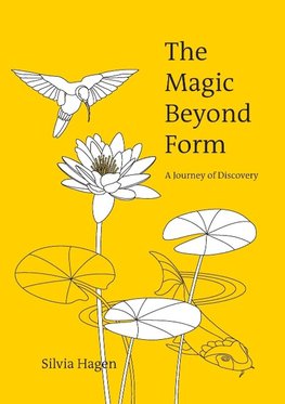 The Magic Beyond Form