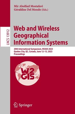 Web and Wireless Geographical Information Systems