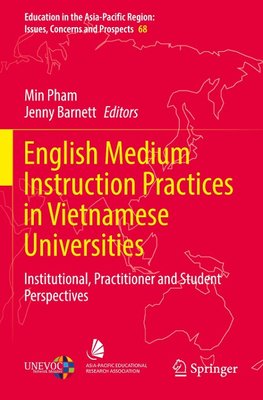 English Medium Instruction Practices in Vietnamese Universities