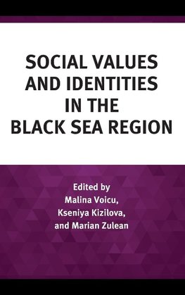 Social Values and Identities in the Black Sea Region