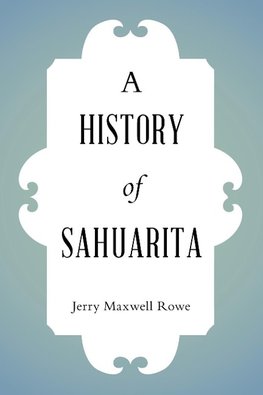 A History of Sahuarita