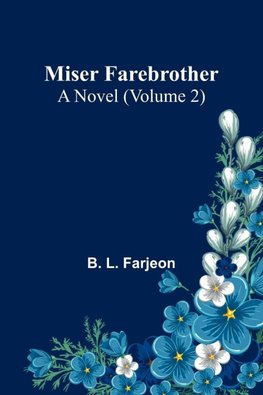 Miser Farebrother