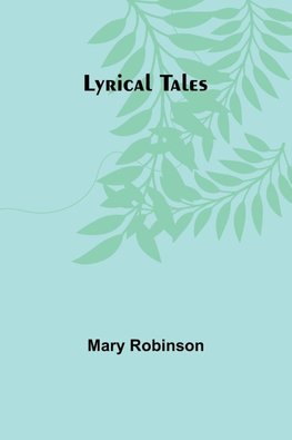 Lyrical tales