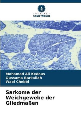 Sarkome der Weichgewebe der Gliedmaßen