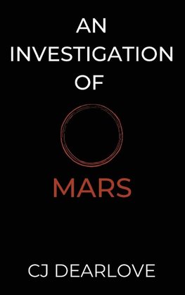 An Investigation of Mars