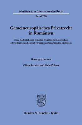 Gemeineuropäisches Privatrecht in Rumänien.