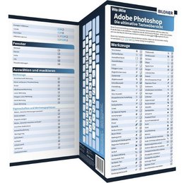 Photoshop - Die ultimative Tastenübersicht (für die Version CC = Creative Cloud)