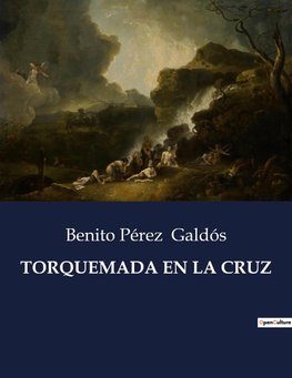 TORQUEMADA EN LA CRUZ