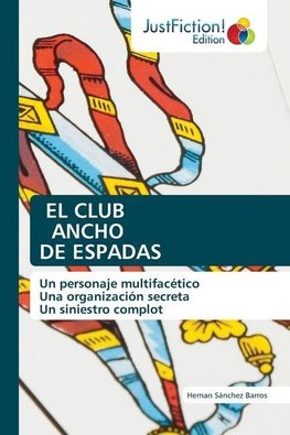 EL CLUB ANCHO DE ESPADAS