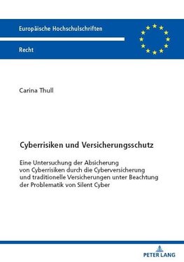 Cyberrisiken und Versicherungsschutz