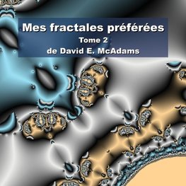 Mes fractales préférées