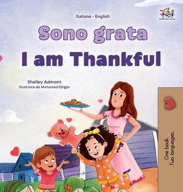 I am Thankful (Italian English Bilingual Children's Book)